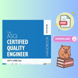 The ASQ Certified Quality Engineer Handbook 5th Edition