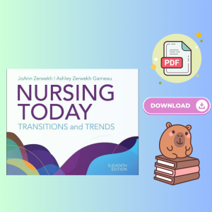 Nursing Today Transitions and Trends 11th Edition