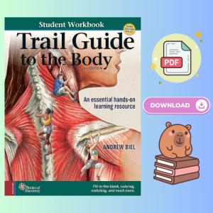 Trail Guide to The Body 6th Edition Student Workbook