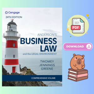 Anderson's Business Law & The Legal Environment Comprehensive Edition 24th Edition