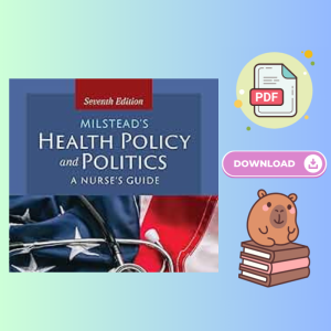 Milstead's Health Policy & Politics 7th Edition