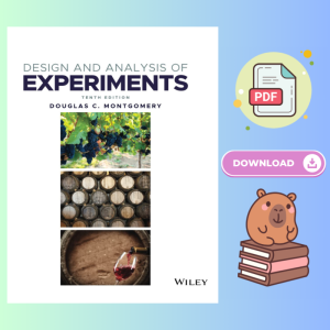 Design and Analysis of Experiments 10th Edition By Douglas C. Montgomery