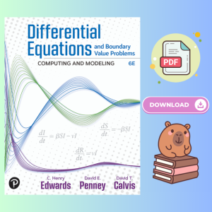 Differential Equations and Boundary Value Problems Computing and Modeling 6th Edition