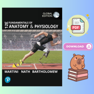 Fundamentals of Anatomy and Physiology 12th Edition Global Edition