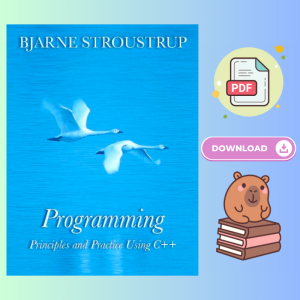 Programming: Principles and Practice Using C++, 3rd Edition