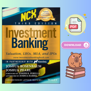 Investment Banking Valuation, LBOs, M&A, and IPOs (Wiley Finance) 3rd Edition