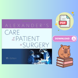 Alexander's Care of the Patient in Surgery 17th Edition