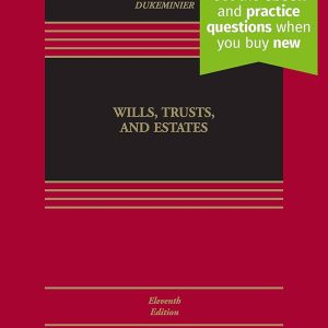 Wills, Trusts, and Estates 11th Edition