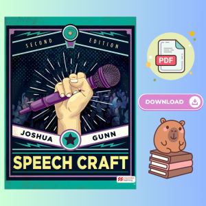 Speech Craft 2nd Edition by Joshua Gunn